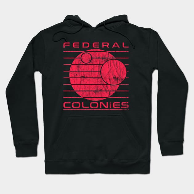 Federal Colonies - 90s movies Hoodie by Sachpica